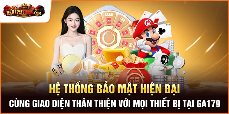 Chính Sách Bảo Mật GA179